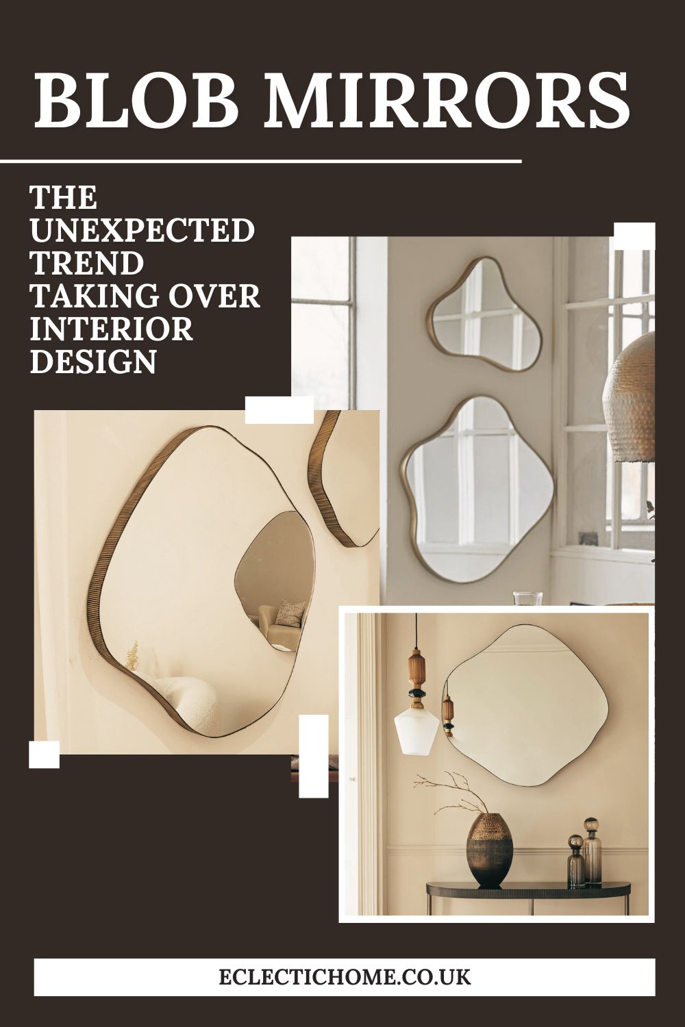 BLOB MIRRORS: the unexpected trend taking over interior design